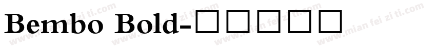 Bembo Bold字体转换